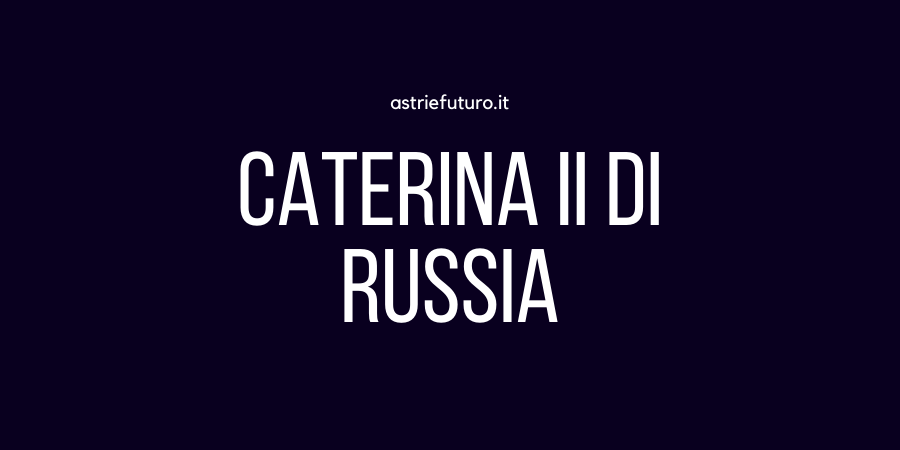 https://www.astriefuturo.it/wp-content/uploads/2020/01/Caterina-II-di-Russia.png